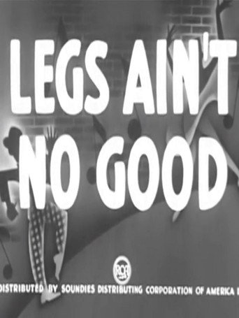Legs Ain't No Good movie poster