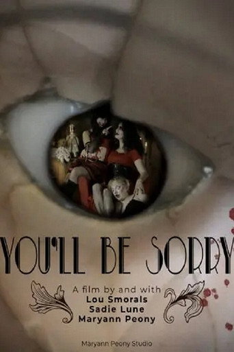 You’ll Be Sorry movie poster