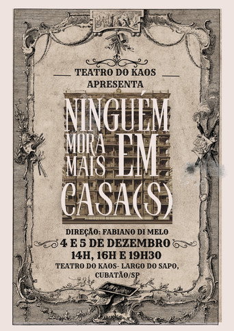 Ninguém mora mais em casa(s) movie poster
