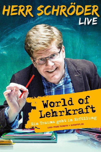 Herr Schröder - World of Lehrkraft movie poster