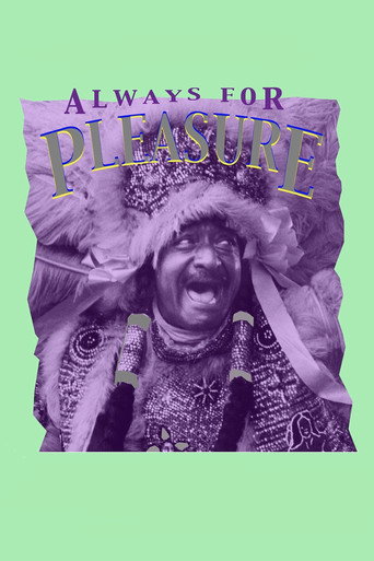 Always for Pleasure movie poster
