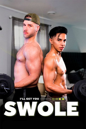 I'll Get You Swole movie poster