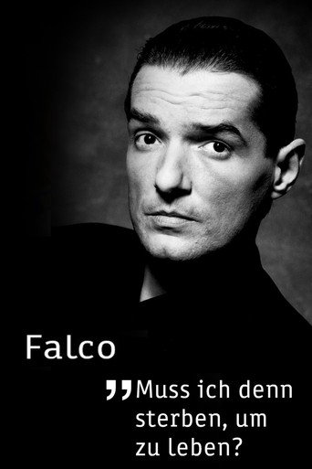 Falco - Muss ich denn sterben, um zu leben? movie poster