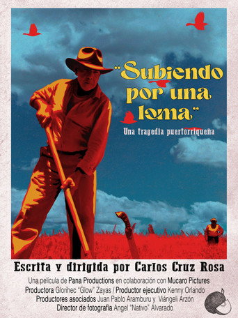Subiendo por una loma: una tragedia puertorriqueña movie poster