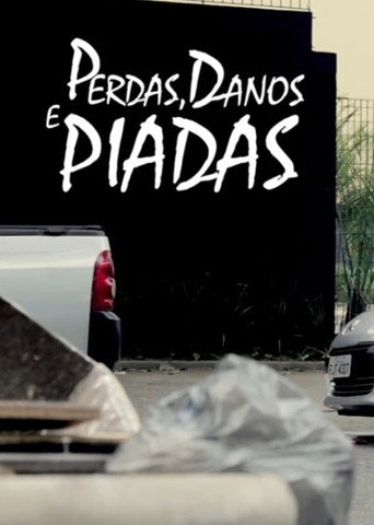 Perdas, Danos & Piadas Melancólicas movie poster