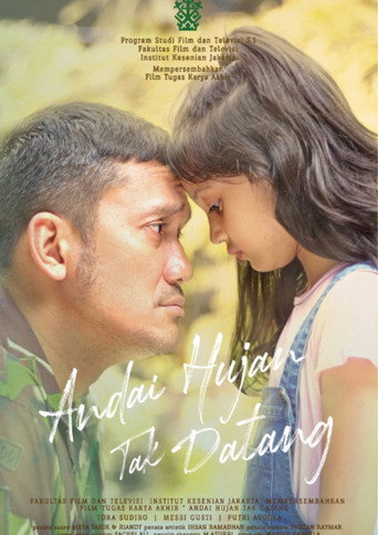 Andai Hujan Tak Datang movie poster