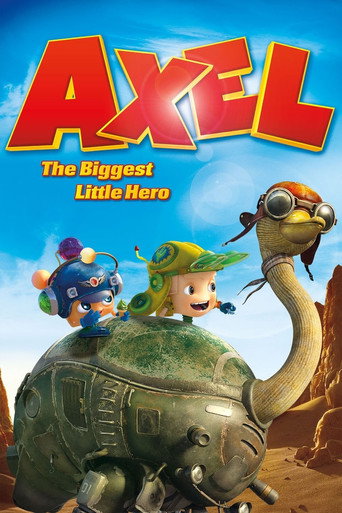 Axel: The Biggest Little Hero movie poster