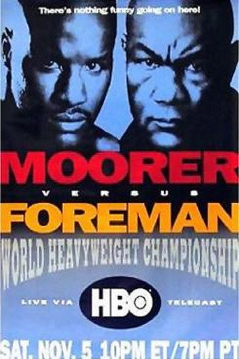 George Foreman vs Michael Moorer movie poster