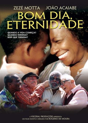 Bom Dia, Eternidade movie poster