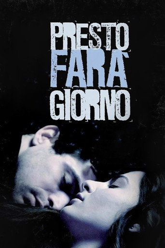 Presto farà giorno movie poster