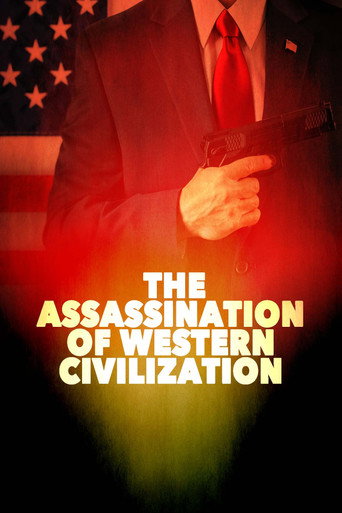 The Assassination of Western Civilization movie poster
