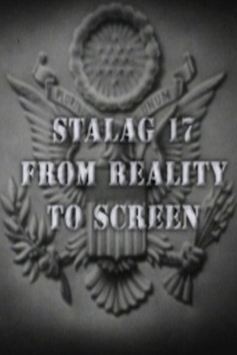 Stalag 17: From Reality to Screen movie poster
