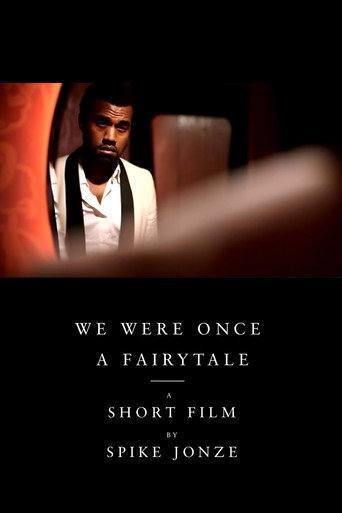 We Were Once a Fairytale movie poster