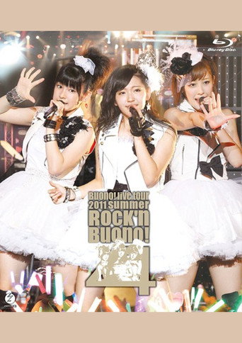 Buono! Live Tour 2011 summer ~Rock'n Buono! 4~ movie poster