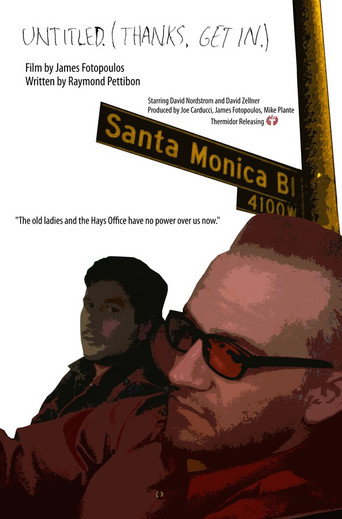 Untitled (Thanks. Get in...) movie poster