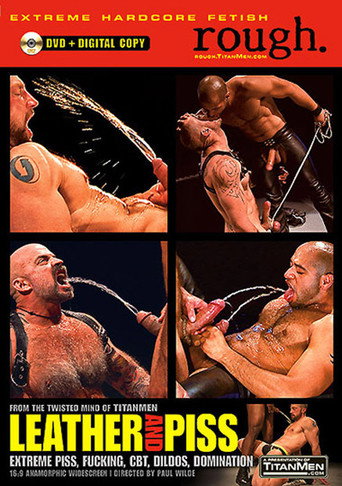 Leather and Piss movie poster
