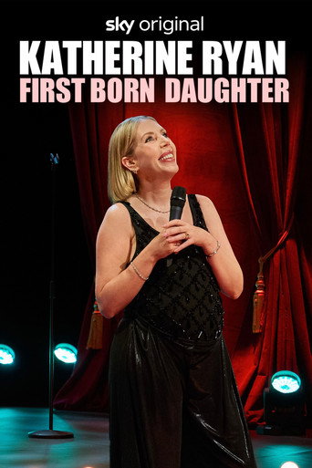 Katherine Ryan: First Born Daughter movie poster