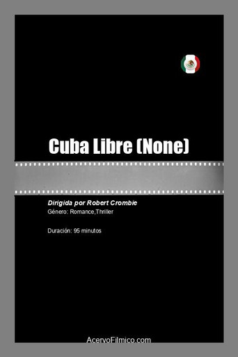 Cuba Libre movie poster