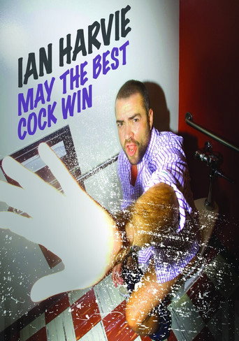 Ian Harvie: May the Best Cock Win movie poster