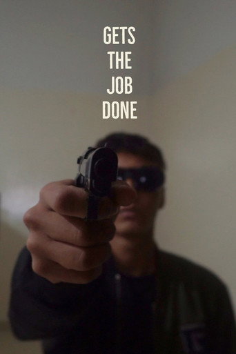 Gets The Job Done movie poster