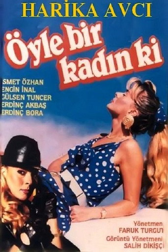 Öyle Bir Kadın Ki movie poster