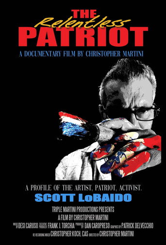 The Relentless Patriot movie poster