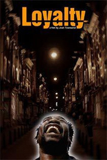 Loyalty movie poster