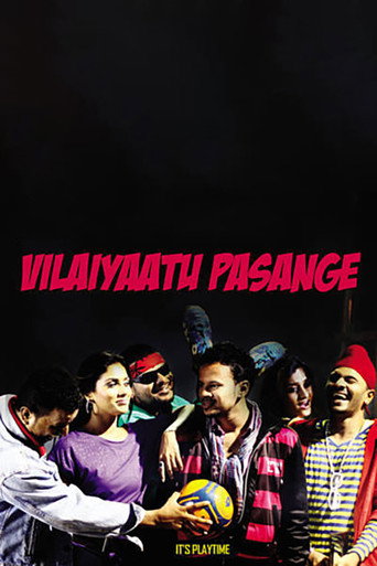 Vilaiyaattu Pasange movie poster