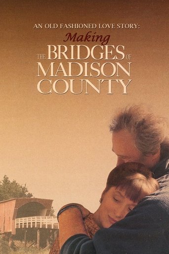 An Old Fashioned Love Story: Making 'The Bridges of Madison County' movie poster