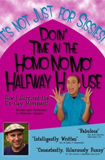 Doin' Time in the Homo No Mo' Halfway House movie poster