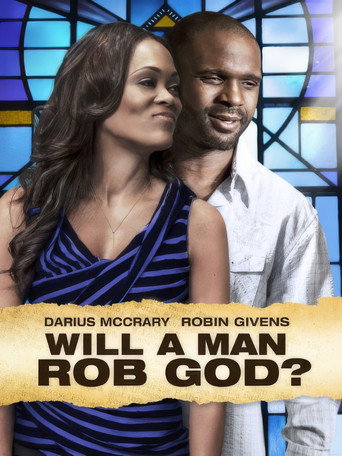 Will a Man Rob God? movie poster