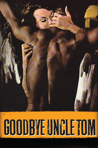 Goodbye Uncle Tom movie poster