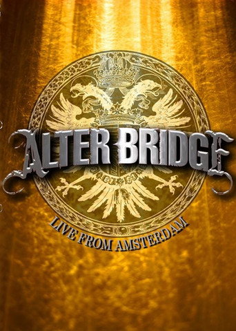 Alter Bridge - Live from Amsterdam movie poster