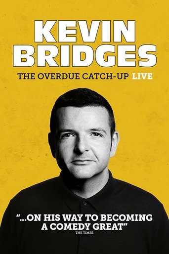 Kevin Bridges: The Overdue Catch-Up movie poster