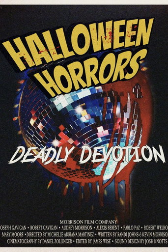 Halloween Horrors: Deadly Devotion movie poster