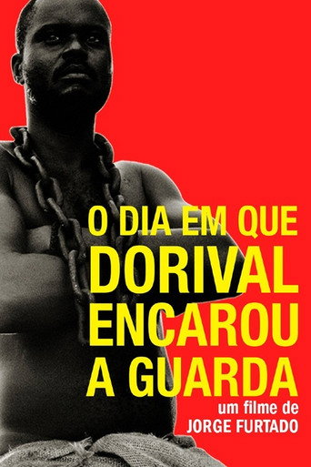 The Day Dorival Faced the Guard movie poster