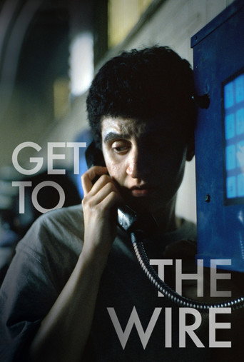 Get to the Wire movie poster