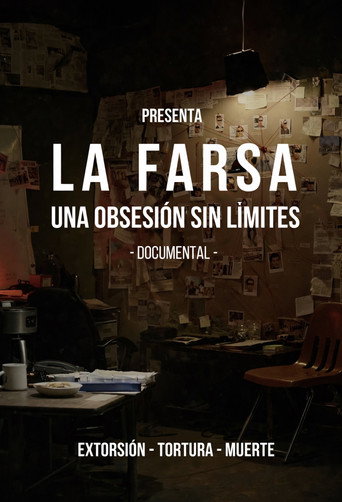 La Farsa: Una Obsesión Sin Limite movie poster