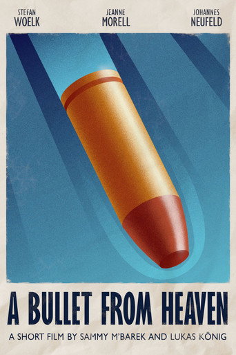 A Bullet From Heaven movie poster