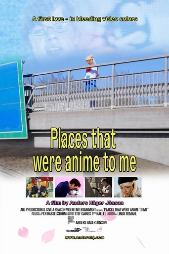 Places that were anime to me movie poster
