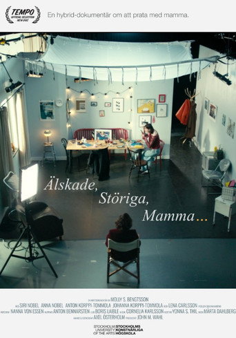 Älskade, störiga, mamma... movie poster