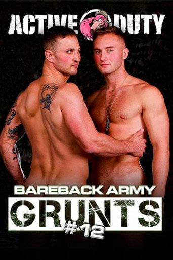 Bareback Army Grunts 12 movie poster
