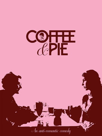 Coffee & Pie movie poster