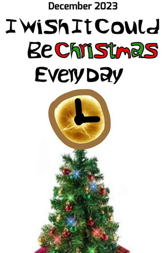 I Wish It Could Be Christmas Every Day movie poster