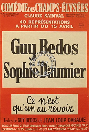 Guy Bedos & Sophie Daumier - Ce n'est qu'un au revoir movie poster