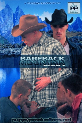 Bareback Mountain: The Raw Truth movie poster