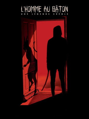 L'Homme au bâton, une légende créole movie poster