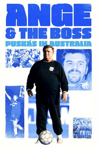 Ange & the Boss: Puskas in Australia movie poster