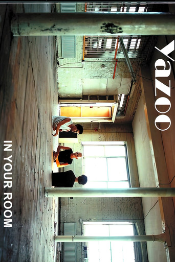 Yazoo In Your Room movie poster