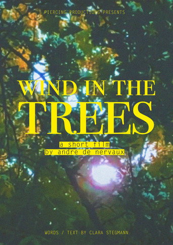 Wind in the Trees movie poster